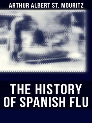 cover image of The History of Spanish Flu
